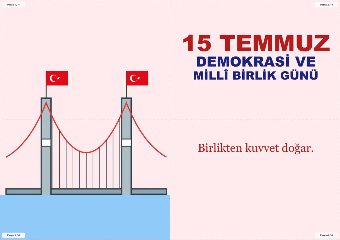 15 Temmuz Demokrasi ve Millî Birlik Günü Pano ve Etkinlik Paketi birleşik görünüm