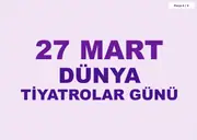 27 Mart Dünya Tiyatrolar Günü Pano ve Etkinlik Paketi — 12. sayfa