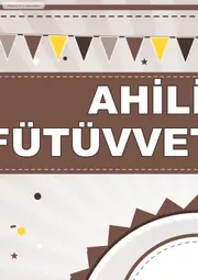 Ahilik ve Fütüvvet Kulübü Pano Şeridi ve 6 Bilgi Posteri (8 parça · 84 × 59 cm) — 3. sayfa