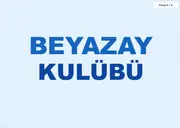 Beyazay Kulübü Panosu — 13. sayfa