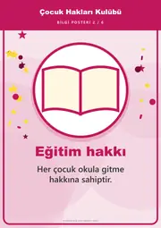 Çocuk Hakları Kulübü Pano Şeridi ve 6 Bilgi Posteri (8 parça · 84 × 59 cm) — 11. sayfa
