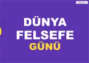 Dünya Felsefe Günü Pano ve Etkinlik Paketi — 12. sayfa