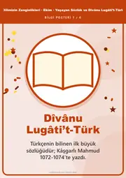 Dilimizin Zenginlikleri Ekim Panosu: Yaşayan Sözlük ve Dîvânu Lugâti’t-Türk — Pano Şeridi ve 6 Bilgi Posteri (8 parça) — 10. sayfa