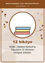 Dilimizin Zenginlikleri Ocak Panosu: Dede Korkut Hikâyeleri — Pano Şeridi ve 6 Bilgi Posteri (8 parça) — 10. sayfa