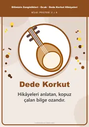 Dilimizin Zenginlikleri Ocak Panosu: Dede Korkut Hikâyeleri — Pano Şeridi ve 6 Bilgi Posteri (8 parça) — 11. sayfa