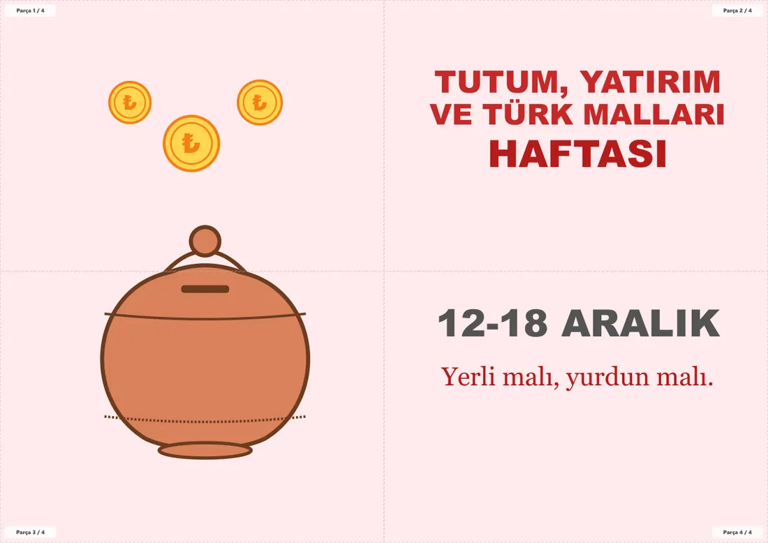 Tutum, Yatırım ve Türk Malları Haftası Pano ve Etkinlik Paketi birleşik görünüm
