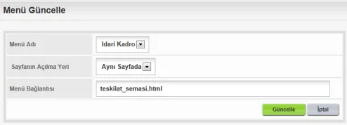 Menü Güncelle ekranı: Menü Adı olarak İdari Kadro seçili, sayfanın açılma yeri Aynı Sayfada, Güncelle düğmesi